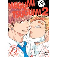 Megumi & Tsugumi - Tome 02