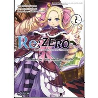Re:Zero : Re:Life in a different world from zero : deuxième arc, une semaine au manoir. Vol. 2