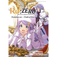 Re:Zero : Re:Life in a different world from zero : troisième arc, truth of Zero. Vol. 4