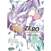 Re:Zero : Re:Life in a different world from zero : troisième arc, truth of Zero. Vol. 9