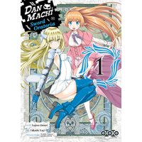 DanMachi Sword Oratoria - Tome 01