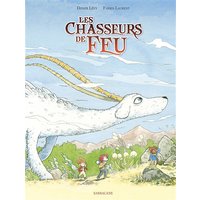 Les Chasseurs de Feu