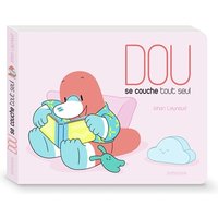 Dou - Dou se couche tout seul