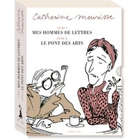 Coffret Catherine Meurisse - Mes hommes de lettres et Le pont des arts