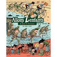 Allons z'enfants. Vol. 2. Jean & Suzanne : de 1918 à 1945