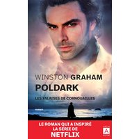 Poldark. Vol. 1. Les falaises de Cornouailles