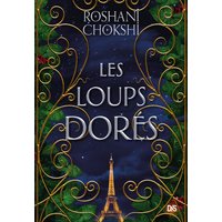 Les loups dorés (broché)