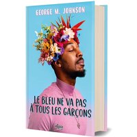 Le bleu ne va pas à tous les garçons (relié)
