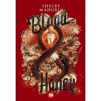 Serpent & Dove - Tome 02 Blood and Honey (broché)