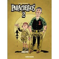 Paracuellos - Intégrale volume 02 - La Suite inédite