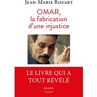 Omar, la fabrication d'une injustice