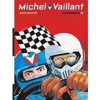 Michel Vaillant : l'intégrale. Vol. 12