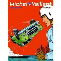 Michel Vaillant : l'intégrale. Vol. 3