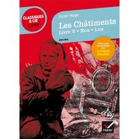 Les châtiments (1853-1870) : livre V, Nox et lux : suivi d'une anthologie sur la poésie engagée