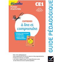 J'apprends à lire et comprendre, CE1, fichier d'activités : guide pédagogique : édition 2019 programmes et repères