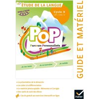 Pop parcours personnalisés, étude de la langue cycle 3, CM1, CM2, 6e : guide et matériel