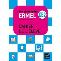 Les Essentielles ERMEL - Maths CE2 Éd. 2019 - Cahier de l'élève