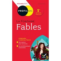 Fables (1668-1693), Jean de La Fontaine : 1re générale & techno : nouveau bac