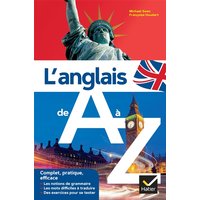 L'anglais de A à Z - grammaire, conjugaison & difficultés de traduction