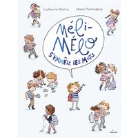 Méli-Mélo s'emmêle les mots