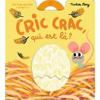 Cric crac, qui est là ?