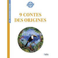 9 contes des origines - Boussole Cycle 3