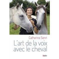 L'art de la voix avec le cheval