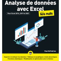 Analyse de données avec Excel pour les nuls : pour Excel 2016, 2019 et 2021