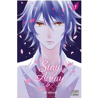 Stay away. Vol. 1