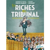 Les riches au tribunal : l'affaire Cahuzac et l'évasion fiscale