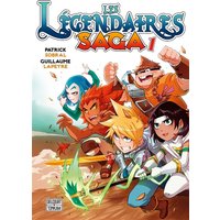 Les Légendaires : saga. Vol. 1