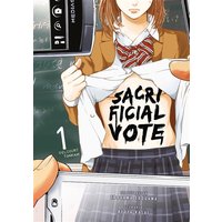 Sacrificial vote. Vol. 1