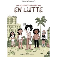 Les Reflets du monde T01 - En lutte