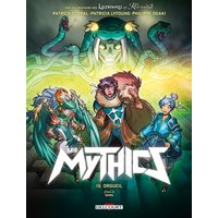 Les Mythics. Vol. 16. Orgueil