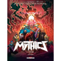 Les Mythics. Vol. 17. Colère