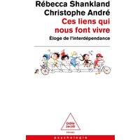Ces liens qui nous font vivre : éloge de l'interdépendance