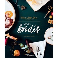 Mots brodés : 45 modèles à broder