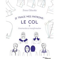 Je trace mes patrons : Le col