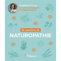 50 exercices de naturopathie