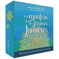 Les mantras des femmes lumières : 88 cartes pour accéder à mon pouvoir de guérison