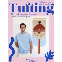 Tufting : créez des tapis et des pièces décoratives uniques !