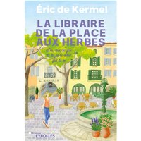 La libraire de la place aux Herbes : dis-moi ce que tu lis, je te dirai qui tu es