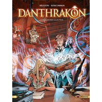 Danthrakon. Vol. 1. Le grimoire glouton