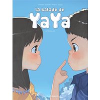 La balade de Yaya : intégrale. Vol. 3