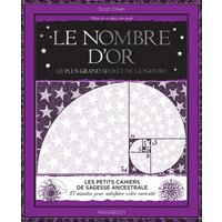 Le nombre d'or : le plus grand secret de la nature