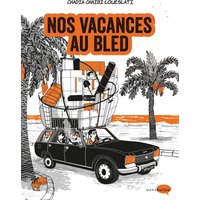 Nos vacances au bled