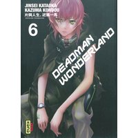 Deadman Wonderland - Tome 6