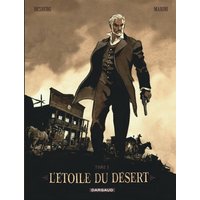 L'Étoile du Désert - Tome 1