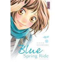 Blue Spring Ride - Tome 1
