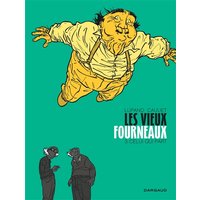 Les Vieux Fourneaux - Tome 3 - Celui qui part